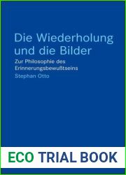 Die Wiederholung und die Bilde
