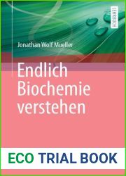 Endlich Biochemie verstehen