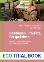 Positionen, Projekte, Perspektive