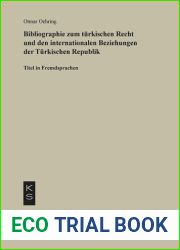 Bibliographie zum Recht und den internationalen Beziehungen der turkischen Republik