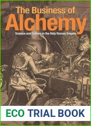 The Business of Alchemy