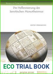 Die Hellenisierung des Semitischen Monotheismus