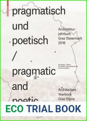 pragmatisch und poetisch pragmatic and poetic