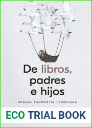 De libros, padres e hijos (Literatura y Ciencias de la Literatura)