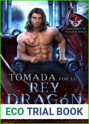 Tomada por el Rey Dragon (Dragones de Fuego e Hielo #1)