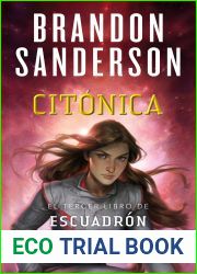 Citonica (Escuadron, #3)
