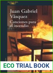 Canciones para el incendio