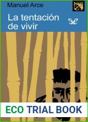 La tentacion de vivir (Spanish Edition)