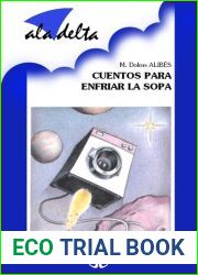 Cuentos para enfriar la sopa (Spanish Edition)
