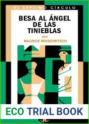 Besa al angel de las tinieblas (Spanish Edition)