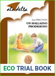 Un hallazgo prodigioso (Spanish Edition)