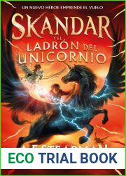 Skandar y el ladron del unicornio (Skandar #1)