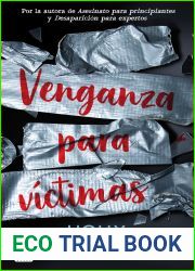 Venganza para victimas (Asesinato para principiantes, #3)