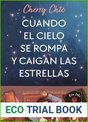 Cuando el cielo se rompa y caigan las estrellas (Rose Lake, #1)