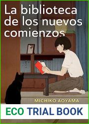 La biblioteca de los nuevos comienzos