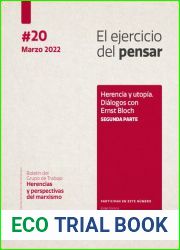 El ejercicio del pensar: herencia y utopia. Dialogos con Ernst Bloch no. 20 (Spanish Edition)