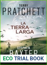 La Tierra Larga (La tierra larga, #1)