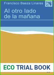 Al otro lado de la manana (Spanish Edition)