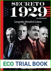 Secreto 1929: La consumacion (Spanish Edition)