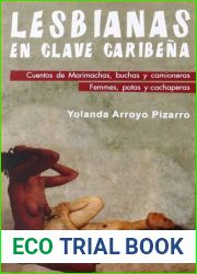 Lesbianas en clave caribena: Cuentos de marimachas…. (Spanish Edition)