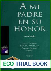 A mi padre en su honor. Antologia (Spanish Edition)
