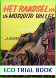 Het raadsel van de Mosquito vallei (Arendsoog #3)