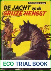 De jacht op de grijze hengst (Arendsoog, #19)