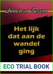 Het lijk dat aan de wandel ging