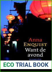 Want de avond