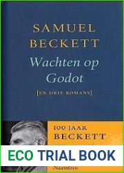 Wachten op Godot [en drie romans]