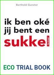 Ik ben oke, jij bent een sukkel (Ja-maar)
