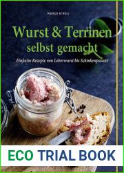 Wurst and Terrinen selbst gemacht
