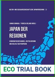 Japan der Regionen (Kultur- Und Sozialwissenschaftliche Japanforschung) (German Edition)
