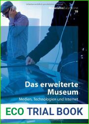 Das erweiterte Museum: Medien, Technologien und Internet (MuseumsBausteine, 19) (German Edition)