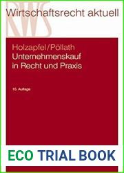 Unternehmenskauf in Recht und Praxis: Rechtliche und steuerliche Aspekte