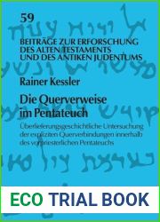Die Querverweise im Pentateuch: Uberlieferungsgeschichtliche Untersuchung der expliziten Querverbindungen innerhalb des vorpriesterlichen Pentateuchs (German Edition)