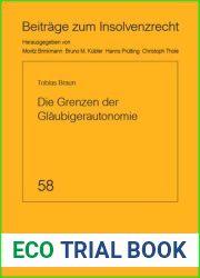 Die Grenzen der Glaubigerautonomie (German Edition)