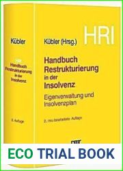 HRI - Handbuch Restrukturierung in der Insolvenz