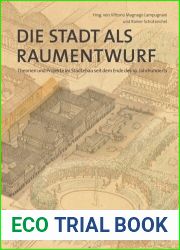 Die Stadt als Raumentwurf