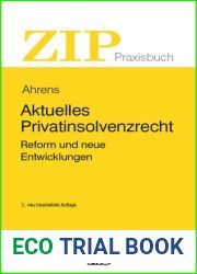 Aktuelles Privatinsolvenzrecht (German Edition)