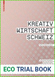 Kreativwirtschaft Schweiz (German Edition)