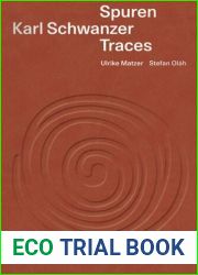 Karl Schwanzer - Spuren Traces