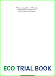 Fehlendes Endlichkeitsbewusstsein und die Krisen im Anthropozan (German Edition)