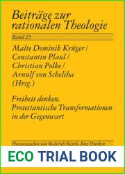 Freiheit Denken. Protestantische Transformationen in der Gegenwart (German Edition)