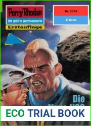 Perry Rhodan 2012: Die Neue USO: Perry Rhodan-Zyklus and quot;Die Solare Residenz and quot; (Perry Rhodan-Erstauflage) (German Edition)