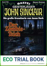 John Sinclair 789: Der Zombie-Teich (German Edition)