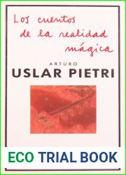 Los cuentos de la realidad magica (Spanish Edition)