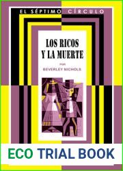 Los ricos y la muerte (Spanish Edition)