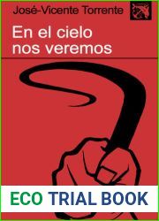 En el cielo nos veremos (Spanish Edition)