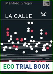 La calle (Spanish Edition)